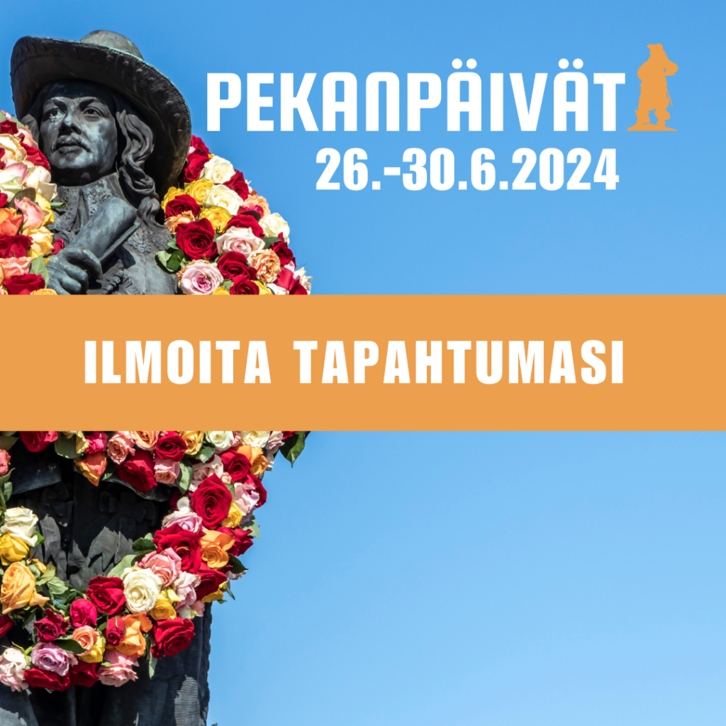 Pekanpäivät 26.-30.6.2024 Ilmoita tapahtumasi